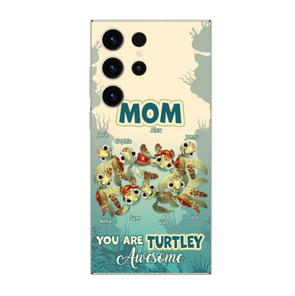 Funny Sea Turtle Gift For Grandma Nana You Are Turtley Awesome Personalized Phone Case
