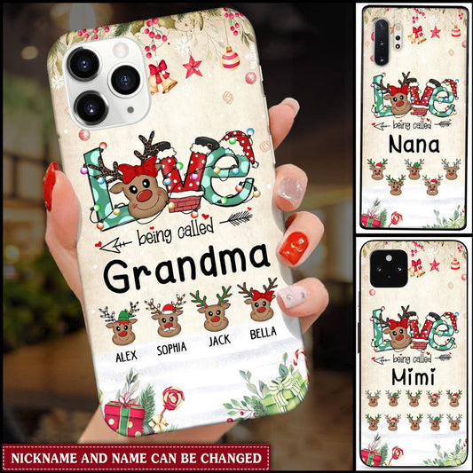 Personalized Love Being Called Grandma Cute Christmas Reindeer Grandkids Phone Case