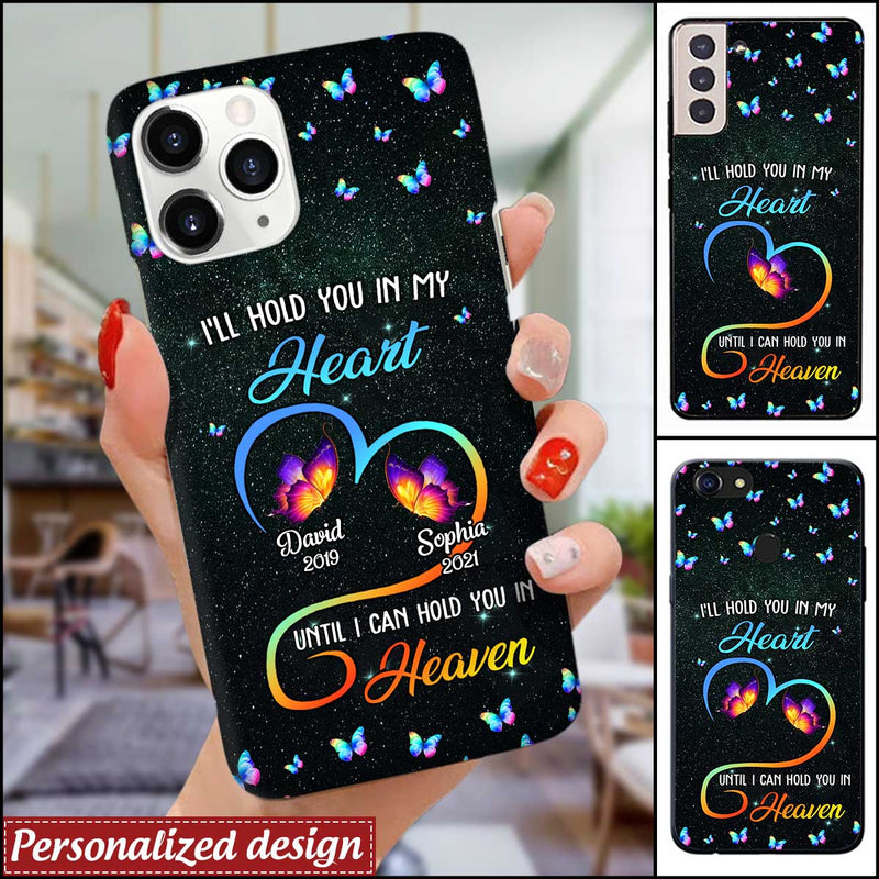 I'll Hold You In My Heart Butterfly Memorial Custom Gift Silicone iPhone Case