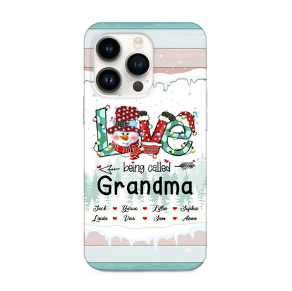 Christmas Love Being Called Grandma Mommy Snowman Personalized Phone Case