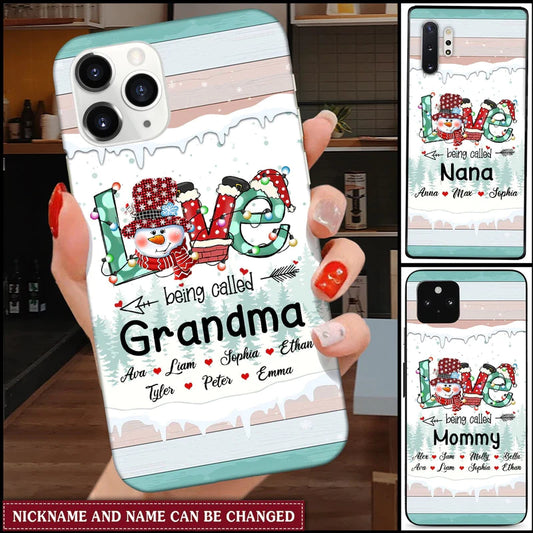 Christmas Love Being Called Grandma Mommy Snowman Personalized Phone Case